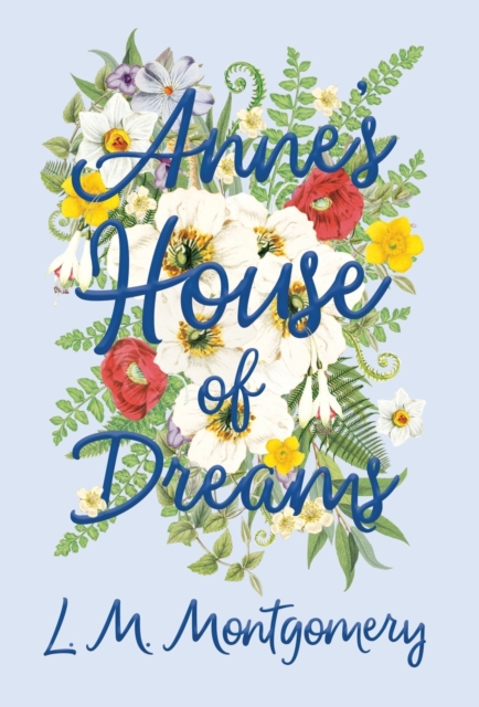 Anne's House of Dreams, Hardback Book