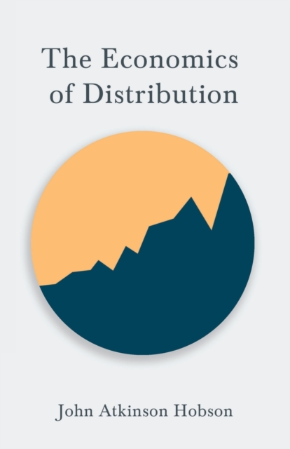 The Economics of Distribution, Paperback / softback Book