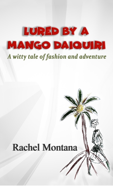 Lured by a Mango Daiquiri, EPUB eBook