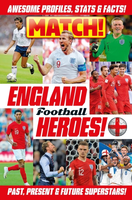 Match! England Football Heroes, Paperback / softback Book