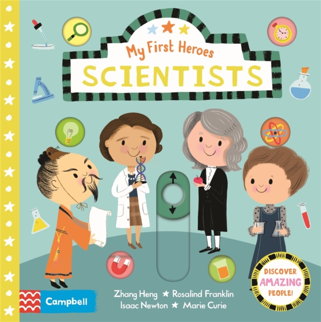 Scientists : Discover Amazing People, Board book Book
