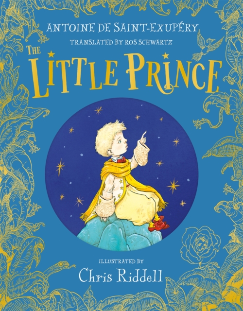 The Little Prince : A stunning gift book in full colour from the bestselling illustrator Chris Riddell, EPUB eBook