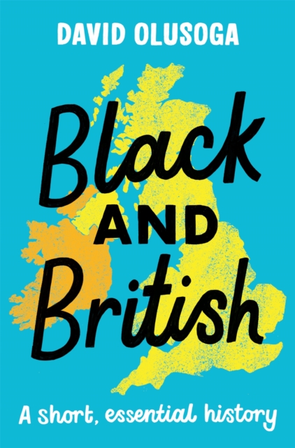 Black and British: A short, essential history, EPUB eBook