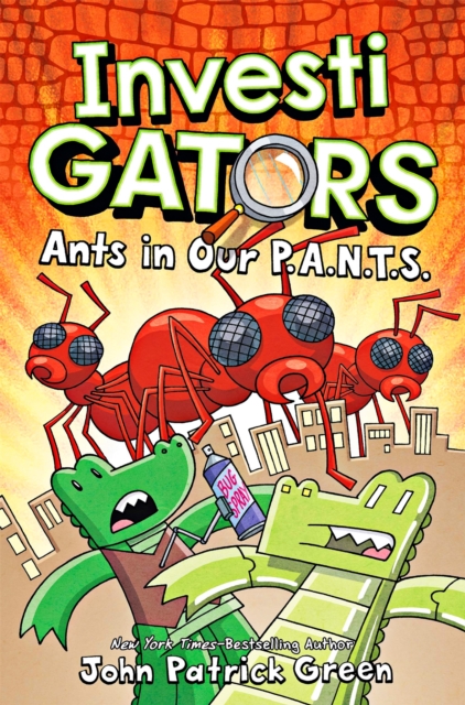 InvestiGators: Ants in Our P.A.N.T.S. : A Laugh-Out-Loud Comic Book Adventure!, EPUB eBook
