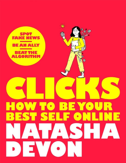 Clicks - How to Be Your Best Self Online, Paperback / softback Book