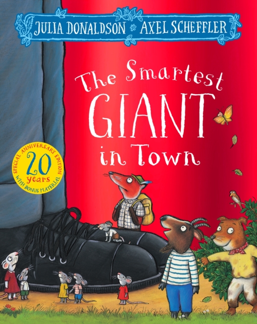 The Smartest Giant in Town 20th Anniversary Edition, Paperback / softback Book