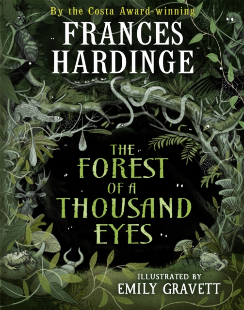 The Forest of a Thousand Eyes, Hardback Book