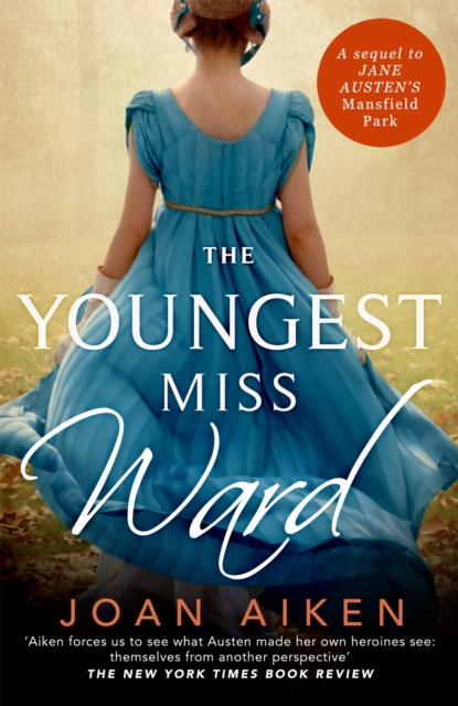 The Youngest Miss Ward : A Jane Austen Sequel, EPUB eBook