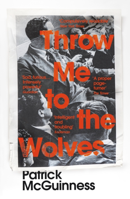Throw Me to the Wolves, Paperback / softback Book