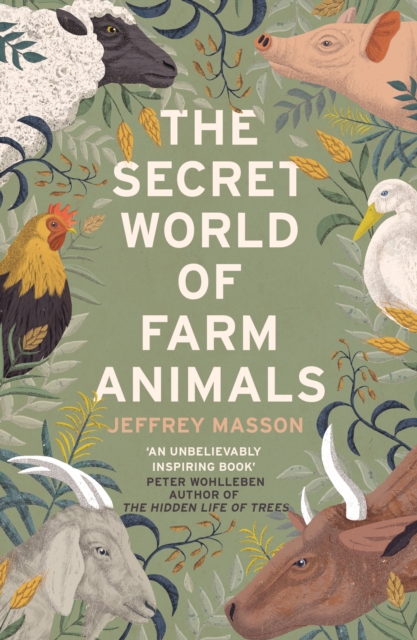The Secret World of Farm Animals, Paperback / softback Book