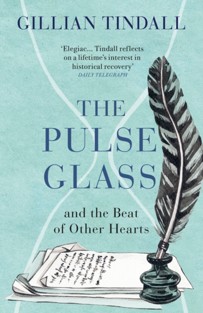 The Pulse Glass : And the beat of other hearts, Paperback / softback Book