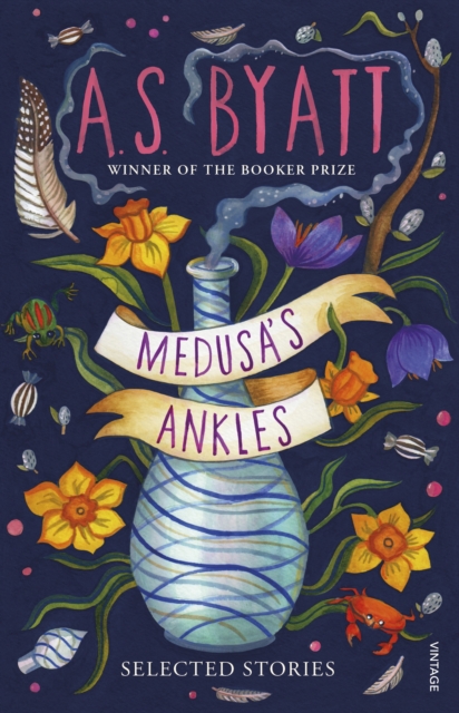 Medusa’s Ankles : Selected Stories from the Booker Prize Winner, Paperback / softback Book