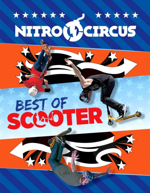 Nitro Circus: Best of Scooter, Paperback / softback Book