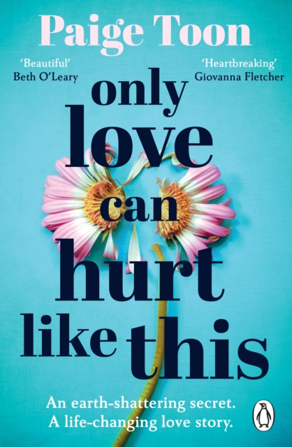 Only Love Can Hurt Like This : an unforgettable love story from the Sunday Times bestselling author, Paperback / softback Book