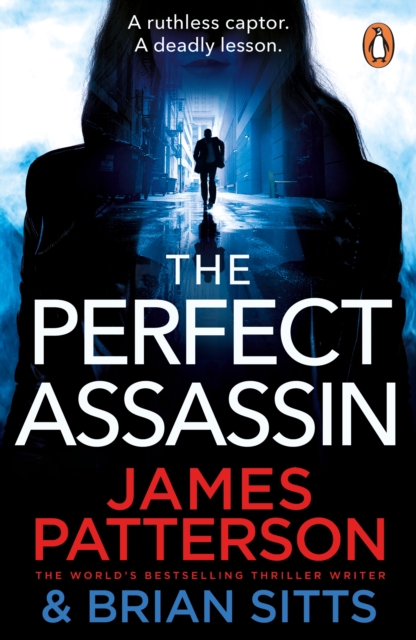 The Perfect Assassin : A ruthless captor. A deadly lesson., EPUB eBook