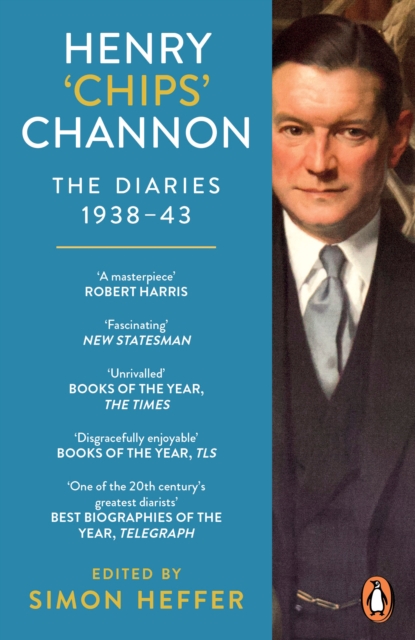 Henry ‘Chips’ Channon: The Diaries (Volume 2) : 1938-43, Paperback / softback Book