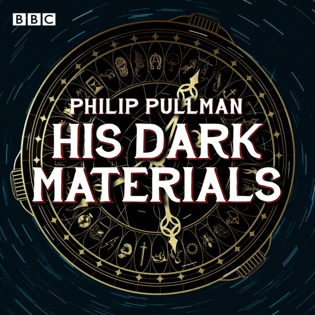 His Dark Materials: The Complete BBC Radio Collection : Full-cast dramatisations of Northern Lights, The Subtle Knife and The Amber Spyglass, eAudiobook MP3 eaudioBook
