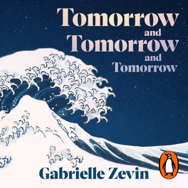 Tomorrow, and Tomorrow, and Tomorrow, eAudiobook MP3 eaudioBook