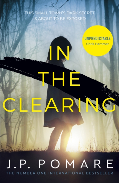 In The Clearing : Now a Disney+ Star Original series - the tense and gripping thriller from the international bestseller, EPUB eBook