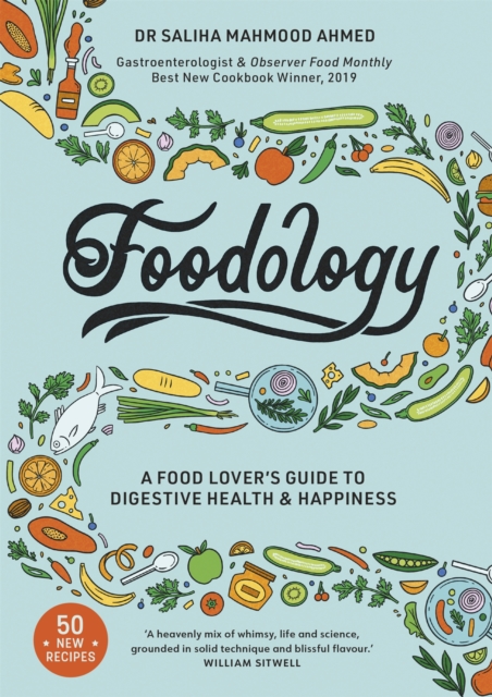 Foodology : A food-lover's guide to digestive health and happiness, Paperback / softback Book
