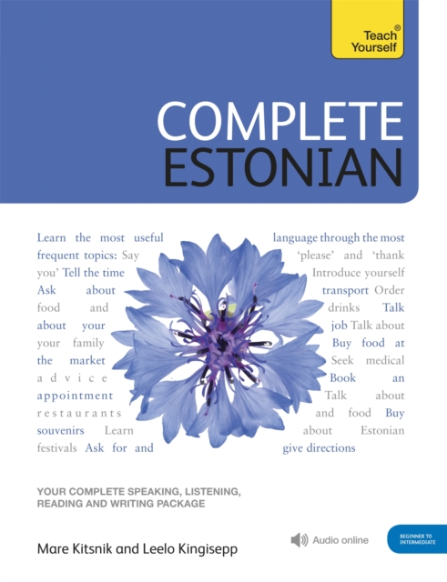 Complete Estonian : Learn to read, write, speak and understand Estonian, Multiple-component retail product Book