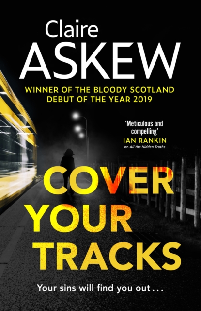 Cover Your Tracks : From the Shortlisted CWA Gold Dagger Author, Hardback Book