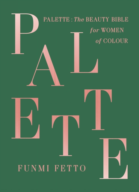 Palette : A Black Beauty Bible, EPUB eBook
