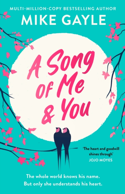 A Song of Me and You : a heartfelt and romantic novel of first love and second chances, picked for the Richard & Judy Book Club, EPUB eBook