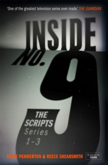 Inside No. 9: The Scripts Series 1-3, Paperback / softback Book