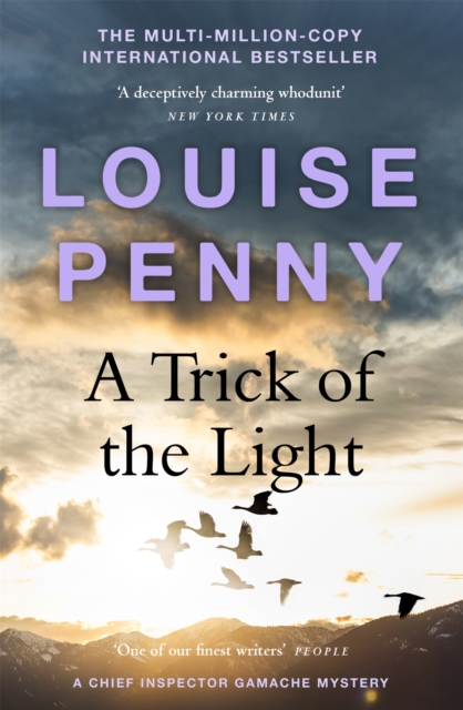 A Trick of the Light : thrilling and page-turning crime fiction from the author of the bestselling Inspector Gamache novels, Paperback / softback Book