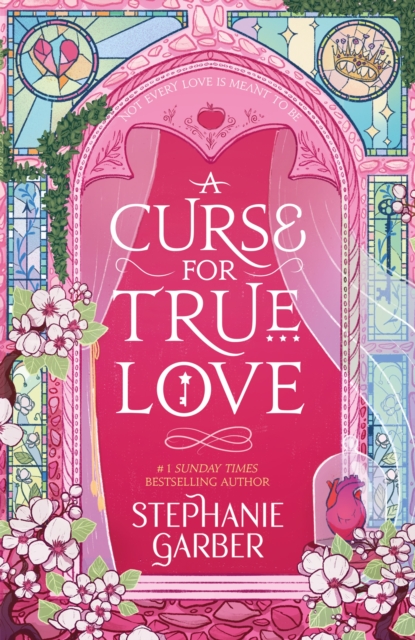 A Curse For True Love : the thrilling final book in the Once Upon a Broken Heart series, Paperback / softback Book