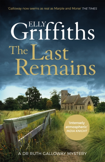 The Last Remains : The unmissable new book in the Dr Ruth Galloway Mysteries, EPUB eBook