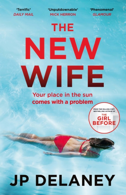 The New Wife : the addictive new thriller from the author of The Girl Before, EPUB eBook