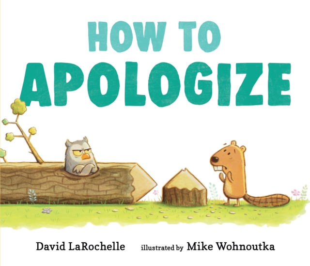 How to Apologize, Hardback Book