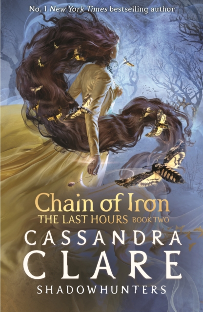 The Last Hours: Chain of Iron, Paperback / softback Book