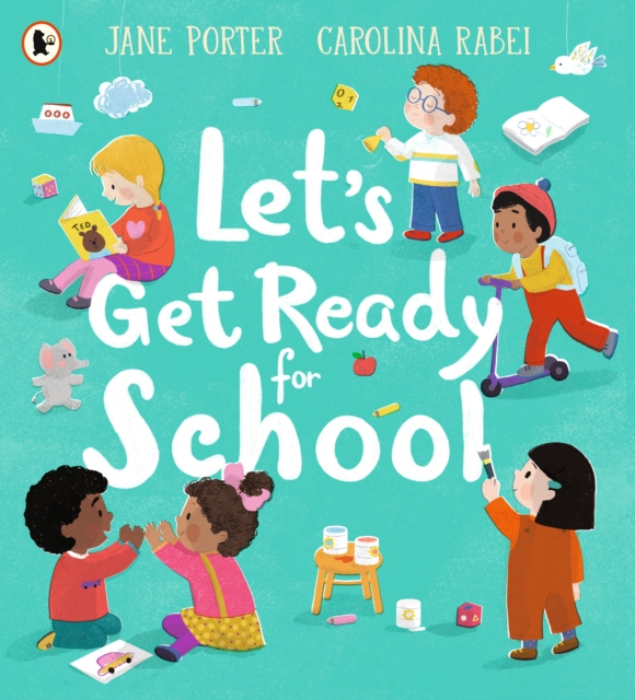 Let’s Get Ready for School, Paperback / softback Book