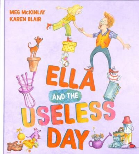 Ella and the Useless Day, Hardback Book