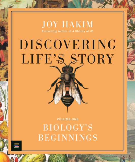 Discovering Life’s Story: Biology’s Beginnings, Hardback Book