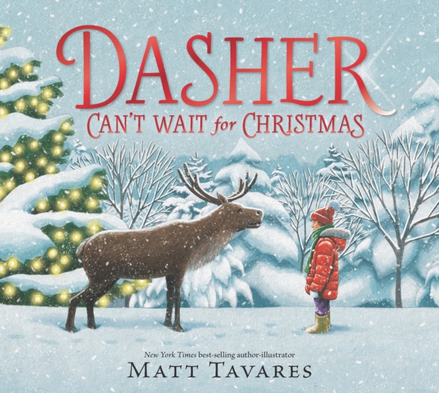 Dasher Can't Wait for Christmas, Hardback Book