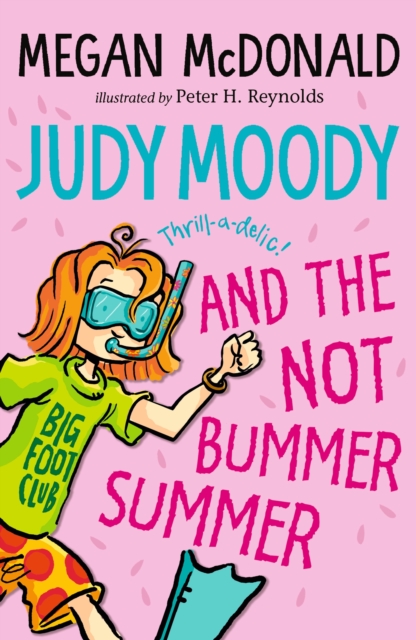 Judy Moody and the NOT Bummer Summer, Paperback / softback Book