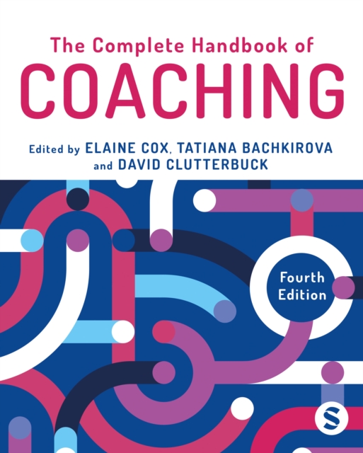 The Complete Handbook of Coaching, Hardback Book