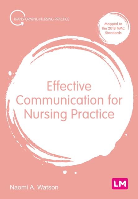 Effective Communication for Nursing Practice, Hardback Book