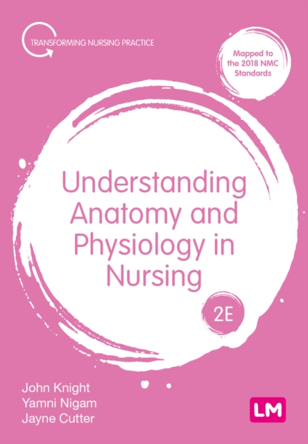 Understanding Anatomy and Physiology in Nursing, PDF eBook