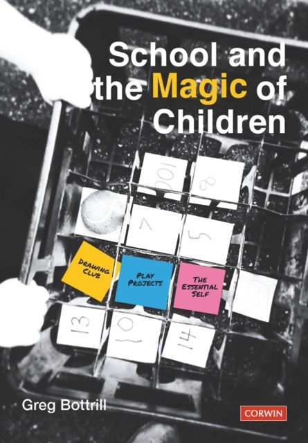 School and the Magic of Children, Paperback / softback Book