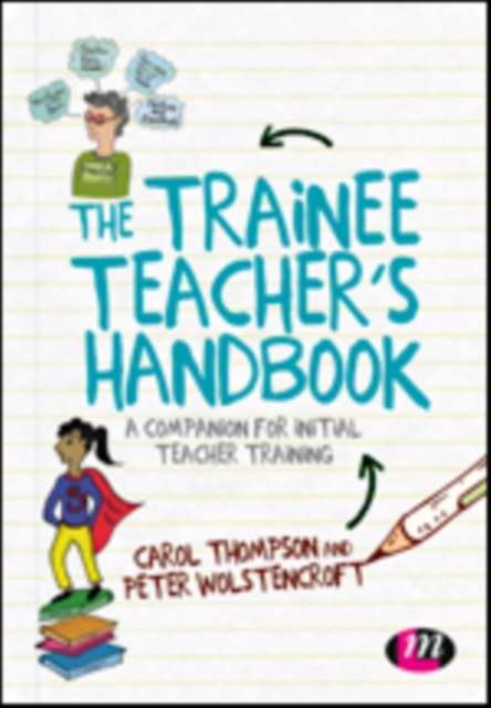 The Trainee Teacher's Handbook : A companion for initial teacher training, Mixed media product Book