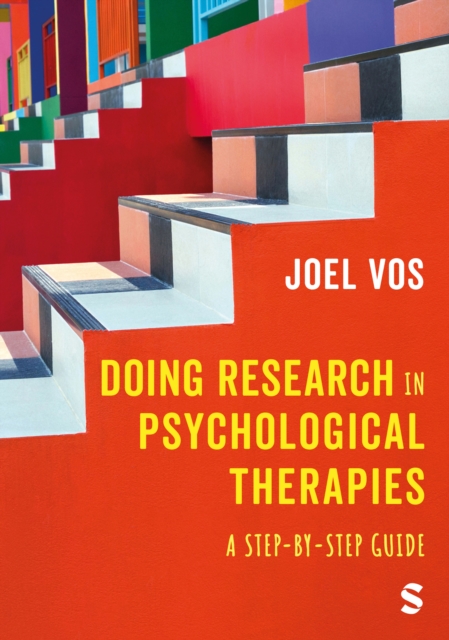 Doing Research in Psychological Therapies : A Step-by-Step Guide, Paperback / softback Book