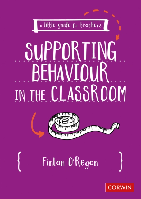 A Little Guide for Teachers: Supporting Behaviour in the Classroom, EPUB eBook