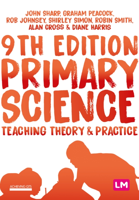 Primary Science: Teaching Theory and Practice, EPUB eBook