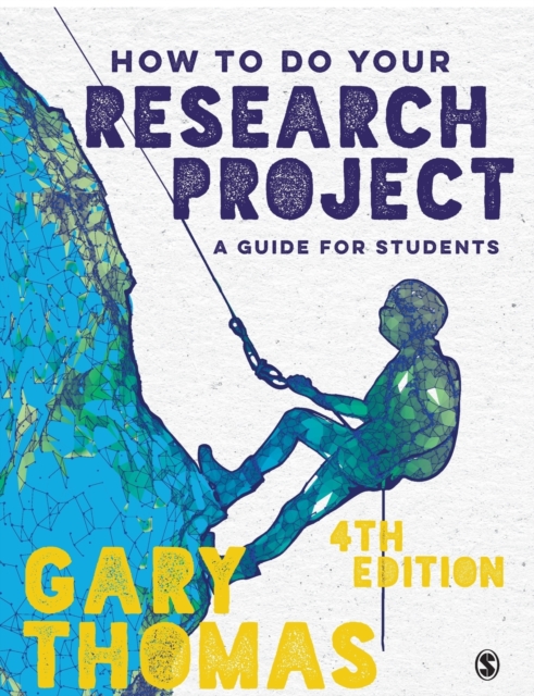 How to Do Your Research Project : A Guide for Students, Paperback / softback Book