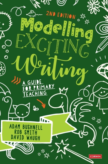 Modelling Exciting Writing : A guide for primary teaching, Hardback Book